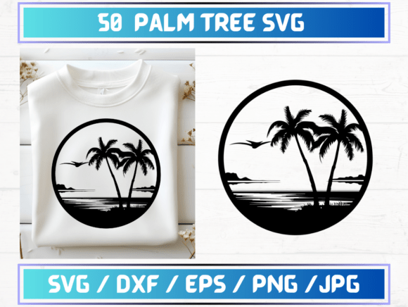 50 Palm Tree SVG Files for Graphics and Graphic Templates